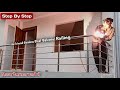 How To Install Stainless Steel Balcony Railing | Step By Step Guide