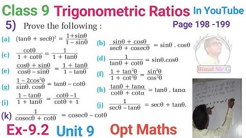 class 9 Opt maths Ex-9.2 Q5a,b,c,d,e,f,g,h,i,j,k Trigonometric Ratios Prove the following