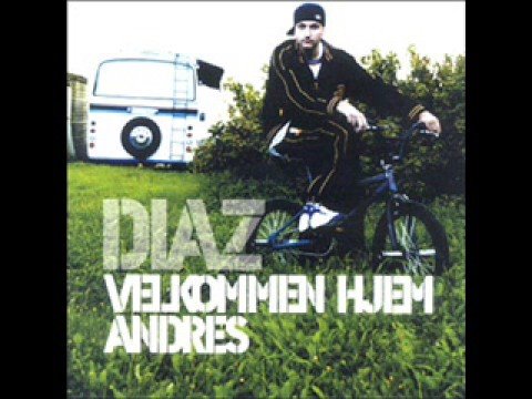 Diaz — Diaz - Velkommen Hjem Andres (Intro)