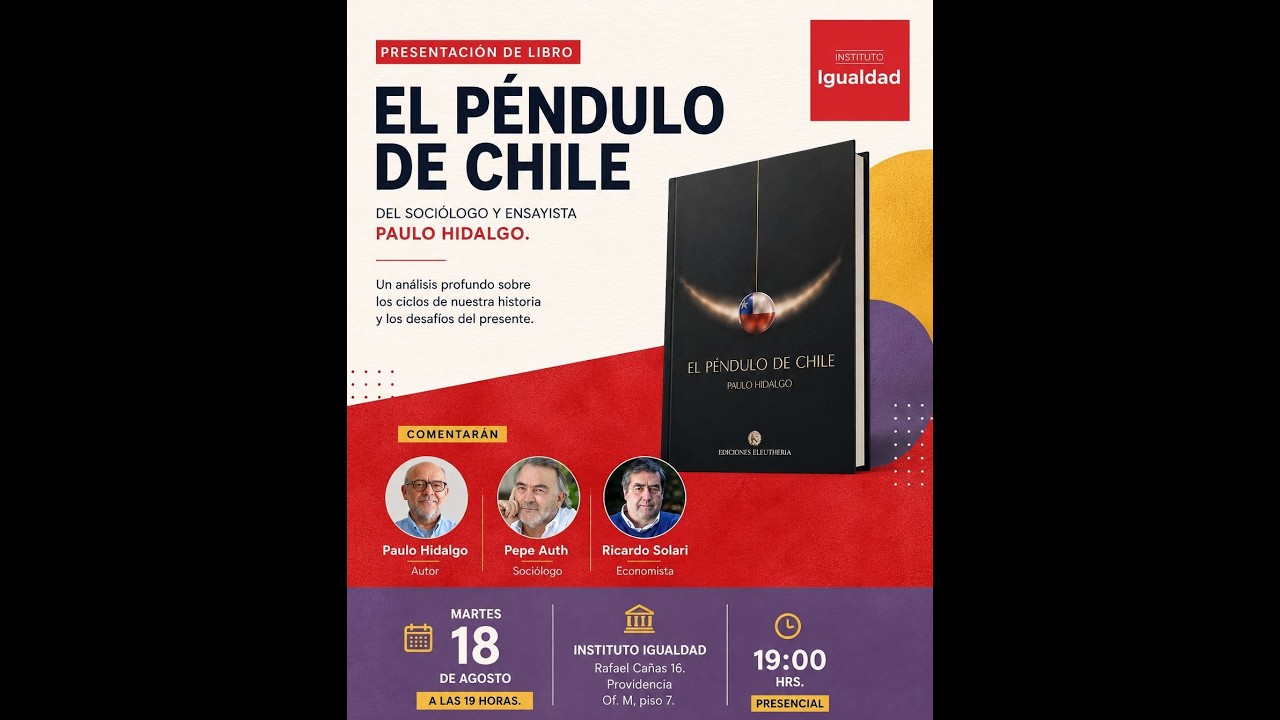 Presentación del libro "El Péndulo de Chile" de Paulo Hidalgo