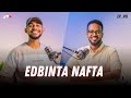 SIDEED NAFTAADA U EDBIN KARTAA ADNAN SIRKA PODCAST