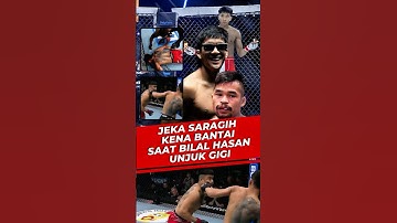 JEKA SARAGIH KENA BANTAI SAAT BILAL HASAN UNJUK PRESTASI #ufc #mma #sportnews