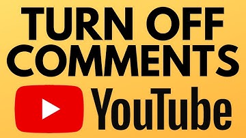 How to Turn OFF Comments on YouTube Video
