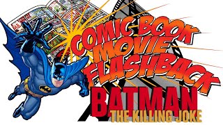 Batman: The Killing Joke (2016) Comic Book Movie Flashback