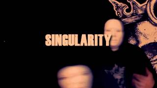 Beyond the grave - Singularity