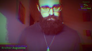 How to Deal With Subversion (ft. Brother Augustine)