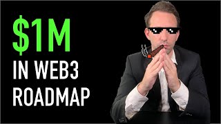 Make $1 Million In Web3 In 4 Years (The Hard Way)