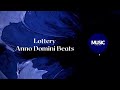 Lottery Anno Domini Beats Music Daily