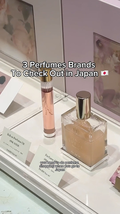 3 Popular Perfume Brands in Japan