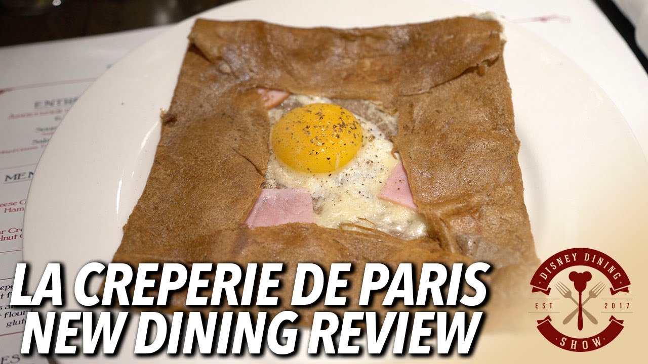Eating at EPCOT's New La Creperie de Paris Restaurant