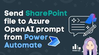 Send SharePoint files in Azure OpenAI prompt | Microsoft Foundry model | Power Automate
