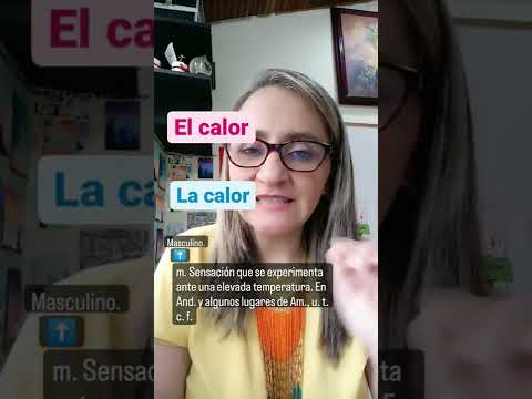 El calor o