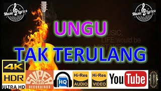 UNGU - 'Tak Terulang' M/V Lyrics UHD 4K Original ter_jernih