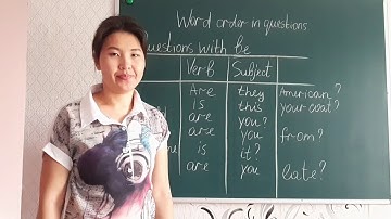 Word order in questions. Порядок слов в вопросительном предложении