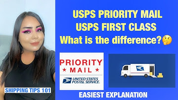 USPS First Class VS USPS Priority Mail | How to know the Difference!?
