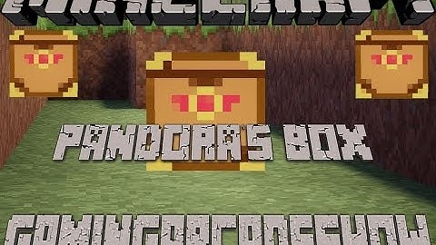 Minecraft:Pandora