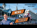 2024 kentucky derby update  news notes works  new top 10