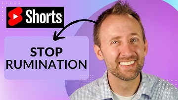 This is how you stop rumination