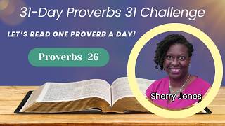 Proverbs 26 | How to Recognize a Fool