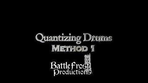 Quantizing Drums Method 1