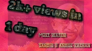 Whatsapp status |Gandhi Jayanti| Anmol Vachan| 2 october| 30 sec video for fb n insta story|