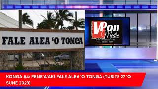 KONGA #4: FEME'A'AKI FALE ALEA 'O TONGA (TUSITE 27 'O SUNE 2023) screenshot 5