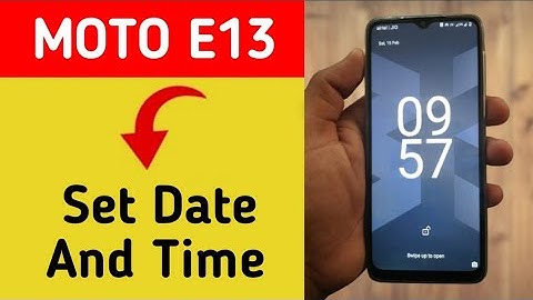 Moto E13 date & time kaise set kare, how to change date and time in moto e13, date and time settings