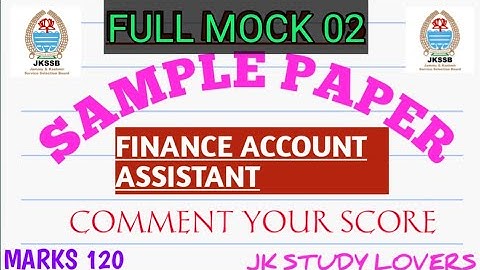 Full Length Mock Test 02|| Jkssb Finance Account Assistant|| Free Sample Paper|| 972 Posts👍🔥