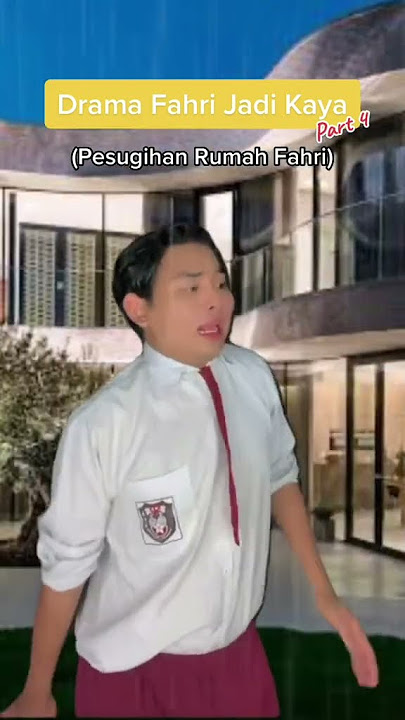 DRAMA “FAHRI JADI KAYA” PART 4 || @syrlrmd