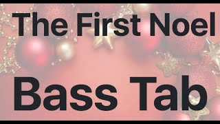 Learn The First Noel on Bass - How to Play Tutorial