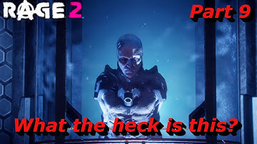 DOUBLE CROSS? [Rage 2 Gameplay Walkthrough #9]