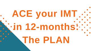 Best IMT Application in 12 months | the 12 month Plan