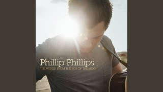 Video thumbnail of "Phillip Phillips - Get Up Get Down"