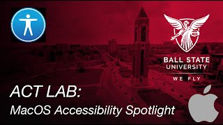 Full Webinar: macOS Accessibility Spotlight