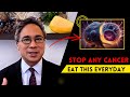 8 Superfoods To STARVE Cancer & Heal Your Body | Dr. William Li