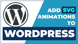 Easily Add SVG Animation to WordPress | SVGator