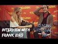 Sophie Eggleton chats to Frank Iero at Reading Festival