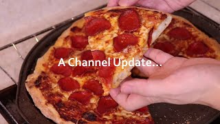 A Channel Update...