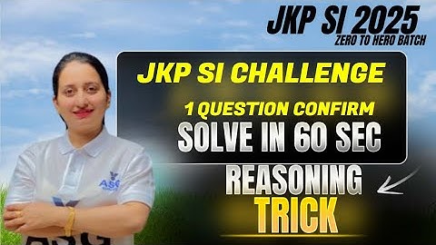JKP SUB INSPECTOR  REASONING || MOST IMPORTANT TOPICS | REASONING TRICK SPECIAL #jkpsi #jkssb