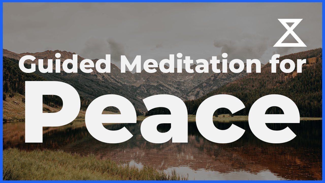 10 Minute Guided Meditation for Peace - YouTube
