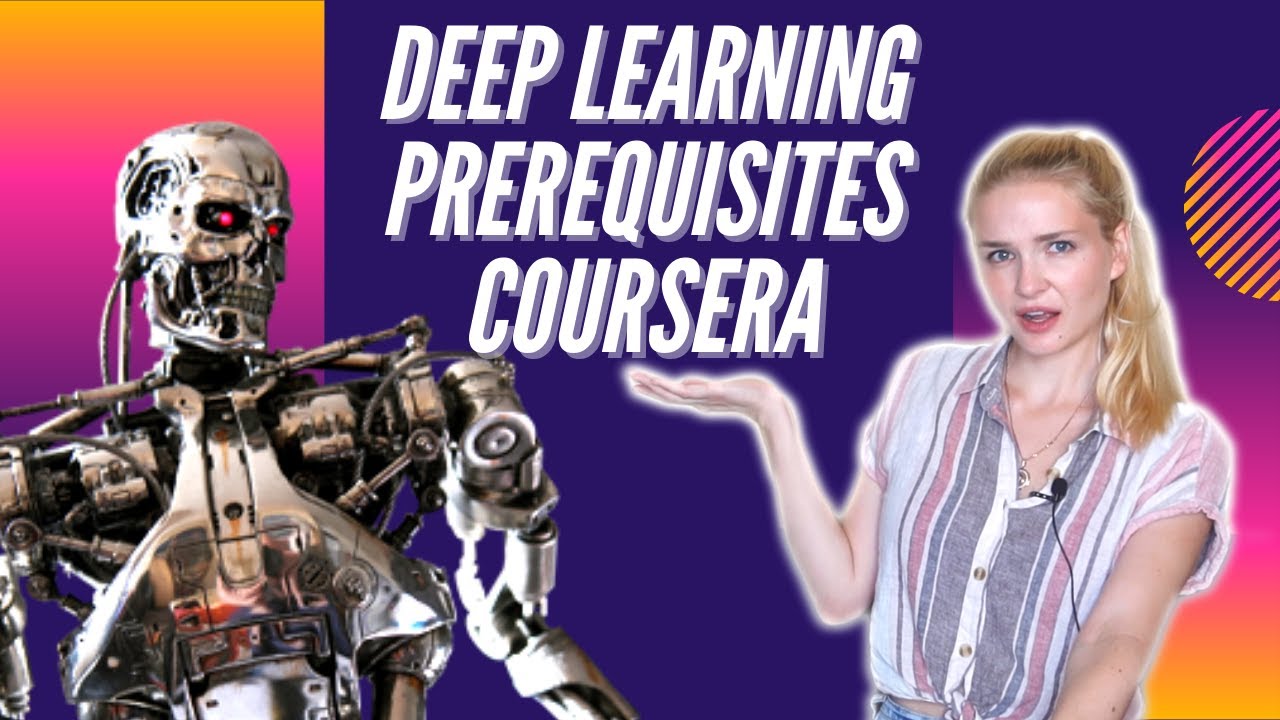 Math and Coding Skills Needed for Coursera Deep Learning Specialization