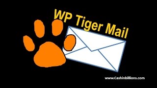 WP TigerMail | Email Campaign Software | Email Blast Software
