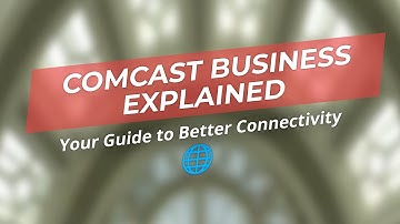 🚀 Comcast Business: Your Connectivity Solution! 🌐