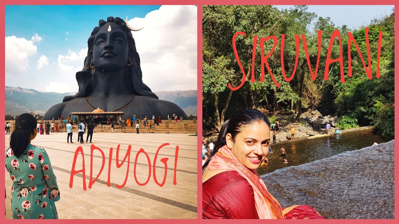 SIRUVANI WATERFALLS | ADIYOGI VISIT | COIMBATORE TOURIST PLACES