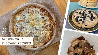 My 3 Favourite Sourdough Discard Recipes / Waffles / Pizza / Crackers