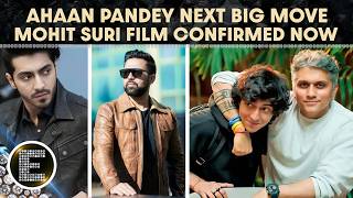 Ahaan Panday Reunites With Mohit Suri After Saiyaara Success, Signs Major Yrf Romantic Drama