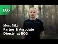 Meet mike a dayinthelife of a bcg partner and associate director