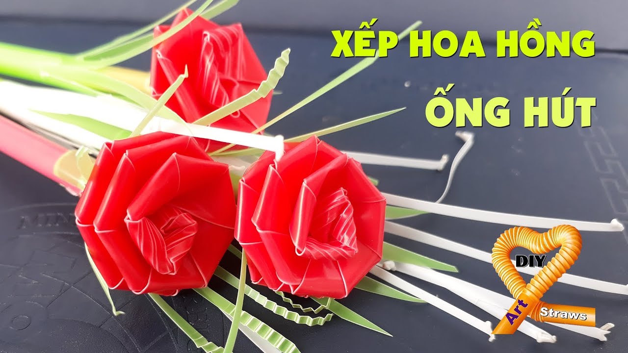 Rất dễ và đẹp: Cách xếp hoa hồng đẹp đơn giản từ 2 ống hút - Straw roses DIY Ống Hút