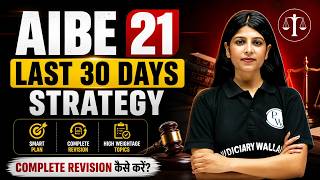 AIBE 21 Last 30 Days Strategy 🔥| Bare Acts, Keywords, Test Series | Judiciary By PW