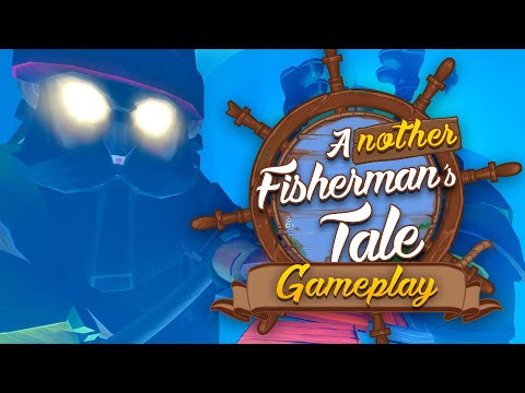 Another Fisherman's Tale | Gameplay Trailer [PEGI]